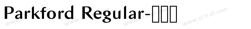 Parkford Regular字体转换 Parkford Regular字体转换